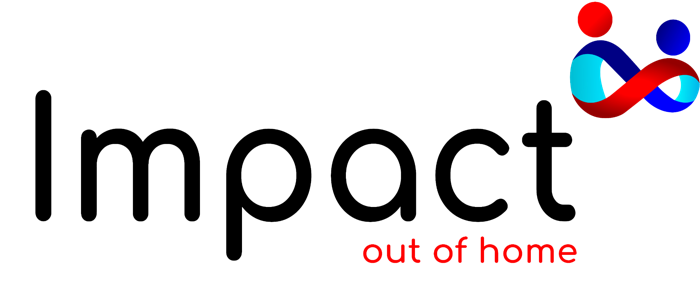 Impact out of home
